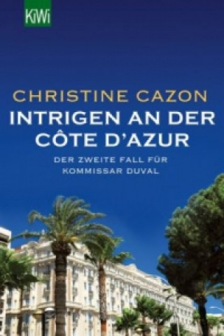 Książka Intrigen an der Côte d'Azur Christine Cazon