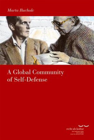 Buch A Global Community of Self-Defense Marta Bucholc