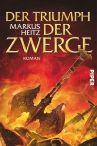 Könyv Der Triumph der Zwerge Markus Heitz
