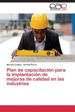 Carte Plan de capacitacion para la implantacion de mejoras de calidad en las industrias Limpio Mariana