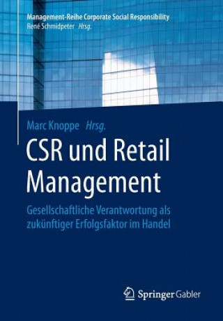 Kniha Csr Und Retail Management Marc Knoppe