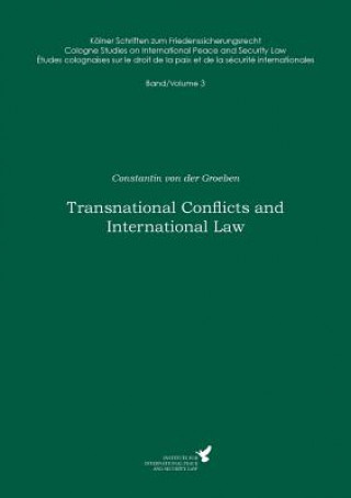 Knjiga Transnational Conflicts and International Law Constantin Von Der Groeben