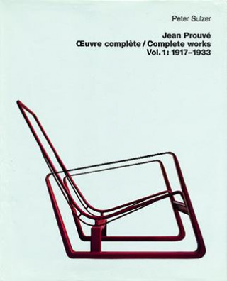 Kniha Jean Prouvé -  uvre complète / Complete Works Jean Prouve