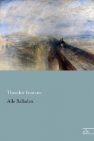 Книга Alle Balladen Theodor Fontane