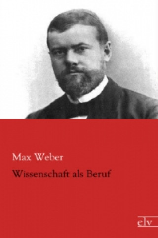 Carte Wissenschaft als Beruf Max Weber