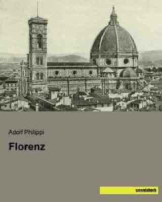 Carte Florenz Adolf Philippi
