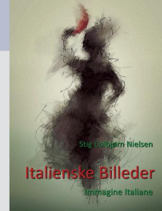 Carte Italienske Billeder Stig Colbjorn Nielsen