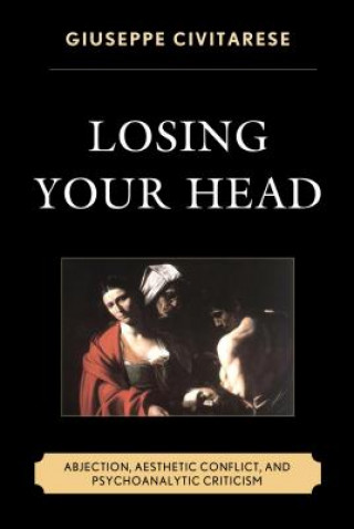Könyv Losing Your Head Giuseppe Civitarese