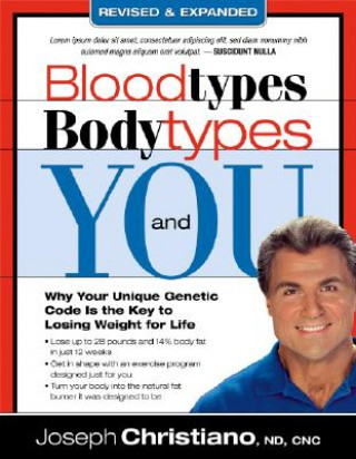 Könyv Bloodtypes, Bodytypes, And You Joseph Christiano