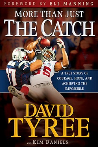 Kniha More Than Just The Catch David Tyree