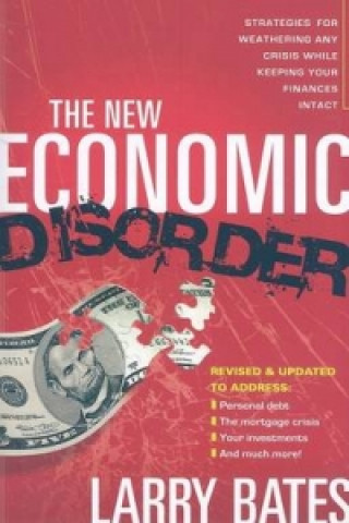 Kniha New Economic Disorder, The Larry Bates