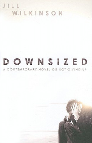 Βιβλίο Downsized Jill Wilkinson