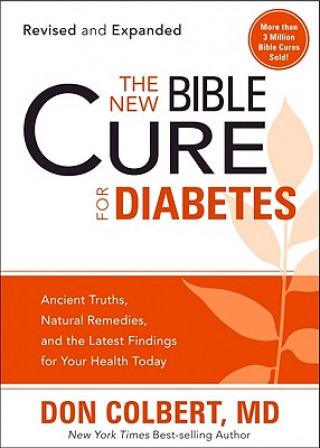 Książka New Bible Cure For Diabetes, The Don Colbert