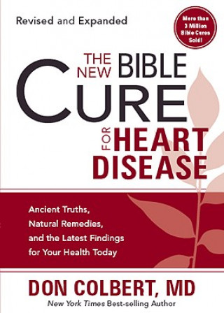 Kniha New Bible Cure For Heart Disease, The Don Colbert