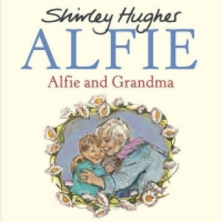 Carte Alfie and Grandma Shirley Hughes