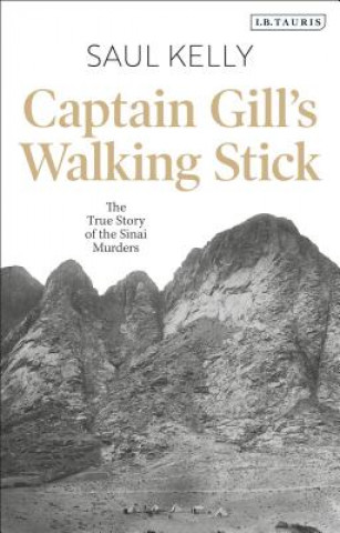 Kniha Captain Gill's Walking Stick Saul Kelly