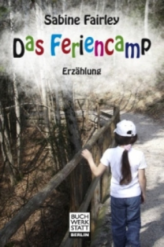 Book Das Feriencamp Sabine Fairley