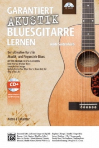 Materiale tipărite Garantiert Akustik Bluesgitarre lernen, m. 1 CD-ROM Andi Saitenhieb