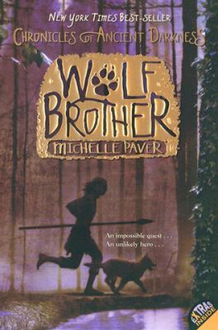 Könyv Wolf Brother Michelle Paver