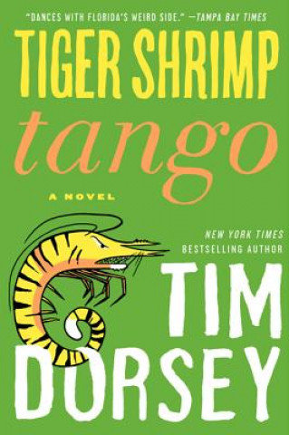 Книга Tiger Shrimp Tango Tim Dorsey