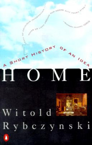Kniha Home Witold Rybczynski