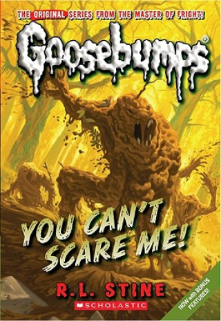 Книга You Can't Scare Me! R L Stine