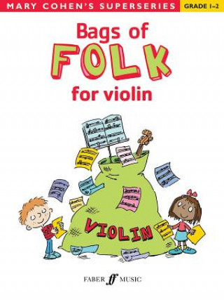 Könyv Bags of Folk for Violin Mary Cohen