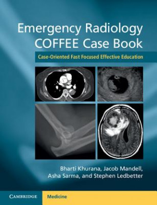 Carte Emergency Radiology COFFEE Case Book Bharti Khurana