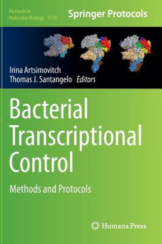 Книга Bacterial Transcriptional Control Irina Artsimovitch