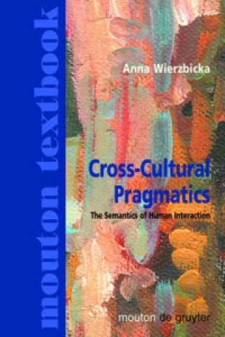 Книга Cross-Cultural Pragmatics Anna Wierzbicka