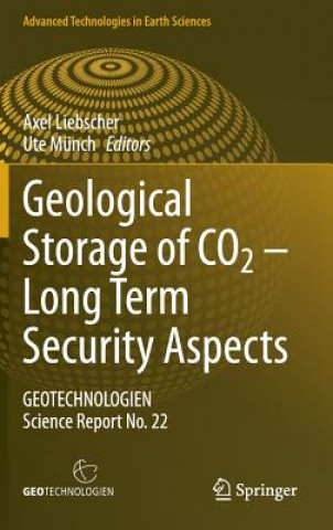 Kniha Geological Storage of CO2 - Long Term Security Aspects Axel Liebscher