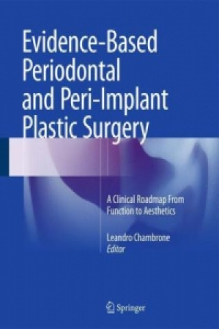 Kniha Evidence-Based Periodontal and Peri-Implant Plastic Surgery Leandro Chambrone