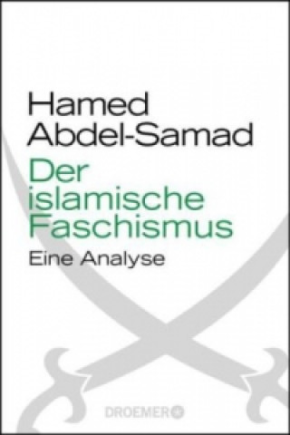 Книга Der islamische Faschismus Hamed Abdel-Samad