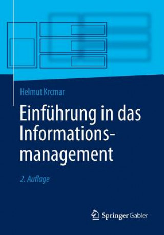 Kniha Einfuhrung in das Informationsmanagement Helmut Krcmar