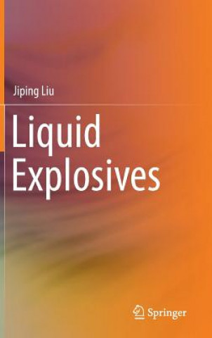 Buch Liquid Explosives jiping liu