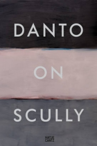 Kniha Danto on Scully Arthur C. Danto