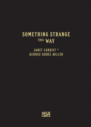Книга Janet Cardiff & George Bures Miller Janet Cardiff