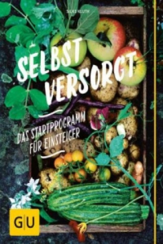 Livre Selbstversorgt Silke Kluth