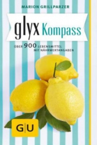 Kniha GLYX-Kompass Marion Grillparzer