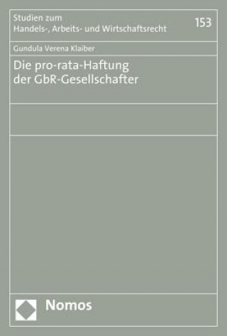 Kniha Die pro-rata-Haftung der GbR-Gesellschafter Gundula Verena Klaiber