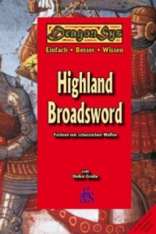 Książka Highland Broadsword Heiko Große