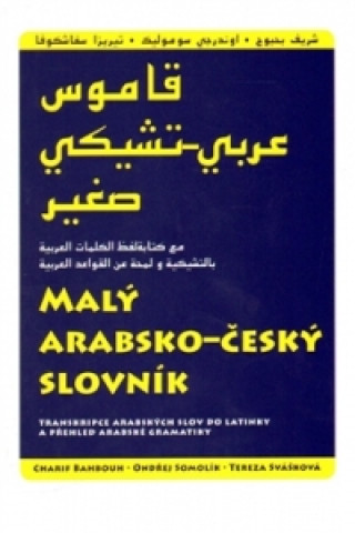 Könyv Malý arabsko-český slovník Charif Bahbouh