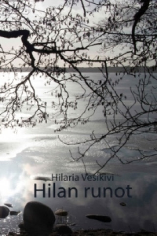 Carte Hilan runot Hilaria Vesikivi