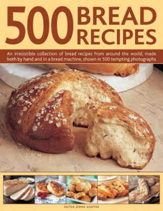 Könyv 500 Bread Recipes Jennie Shapter