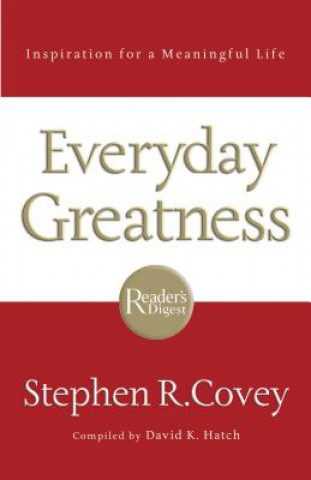 Knjiga Everyday Greatness Stephen R. Covey