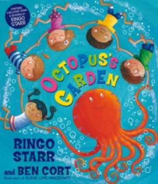 Kniha Octopus's Garden Ringo Starr