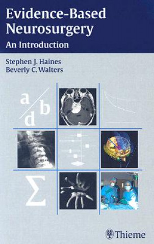 Carte Evidence-Based Neurosurgery Stephen J. Haines