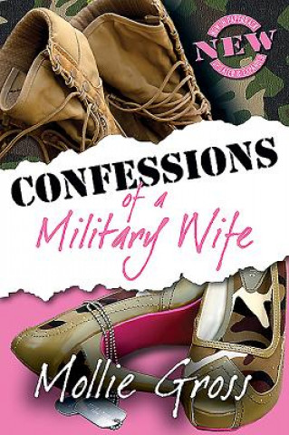 Książka Confessions of a Military Wife Mollie Gross