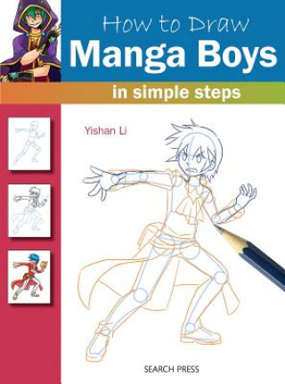 Книга How to Draw: Manga Boys Yishan Li