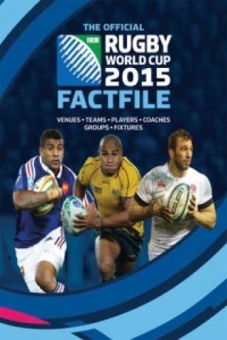 Könyv Official Rugby World Cup 2015 Fact File Clive Gifford